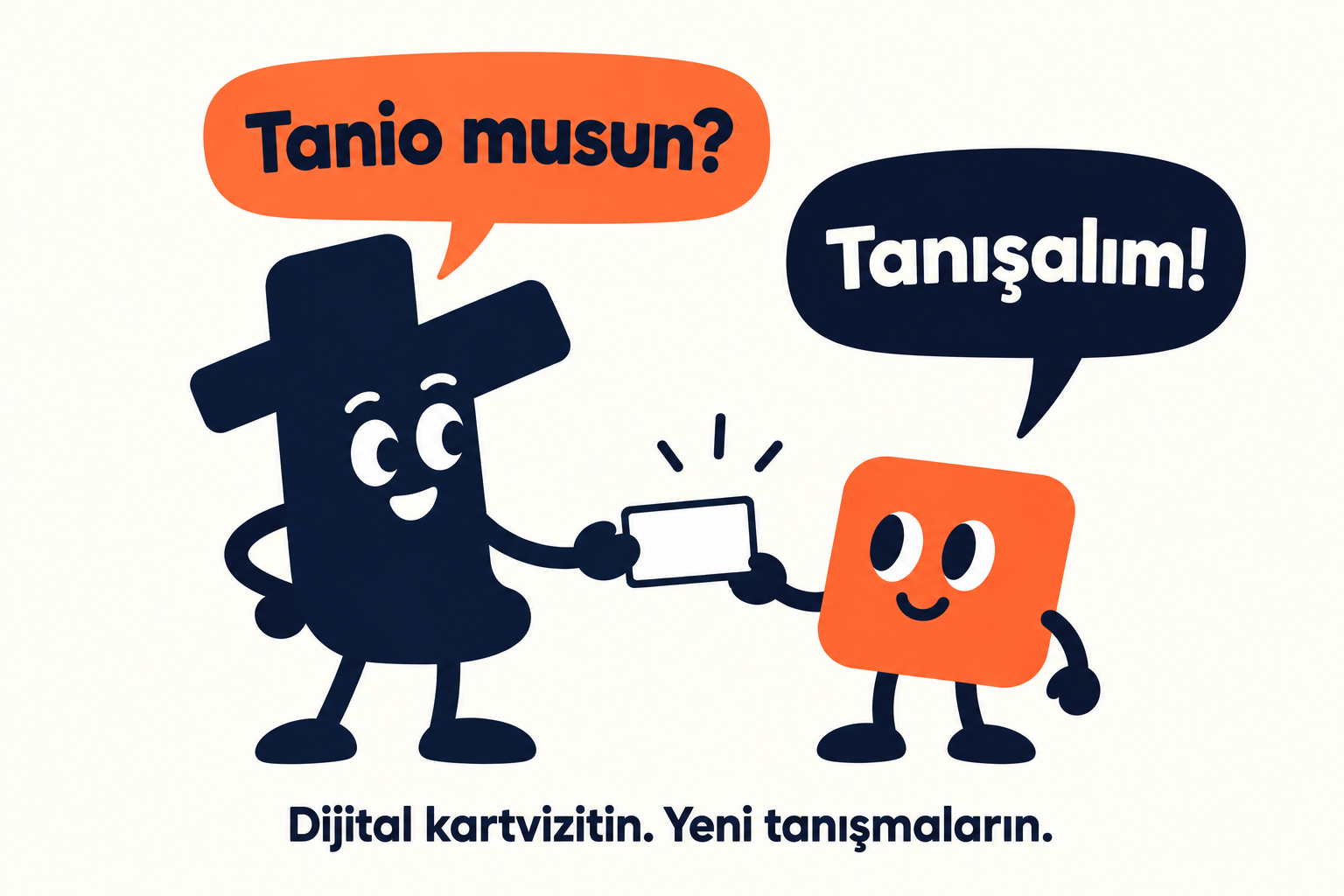 Tanio’nun T ve Nokta karakterleri bir kartvizit paylaşıyor.